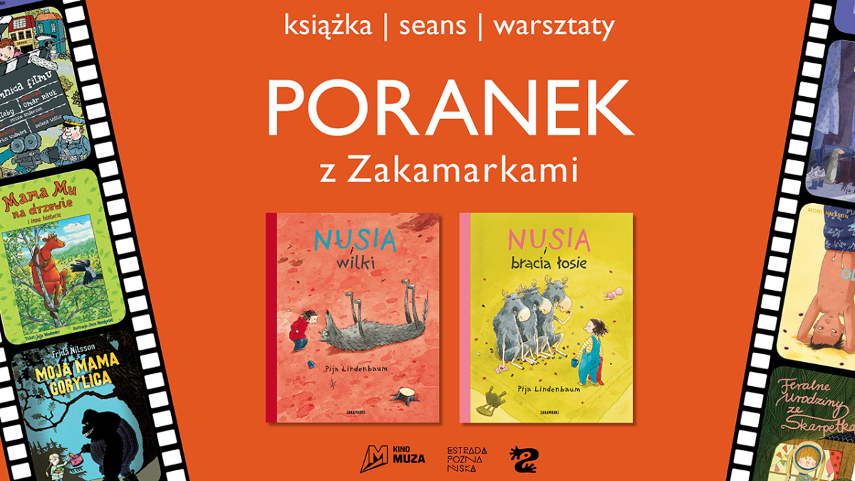 Poranek Rodzinny z Zakamarkami i książkami "Nusia i bracia łosie" oraz "Nusia i wilki" - kadr 2