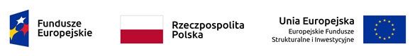 logotypy: Fundusze Europejskie, Rzeczpospolita Polska, Unia Europejska – Fundusze Społeczne