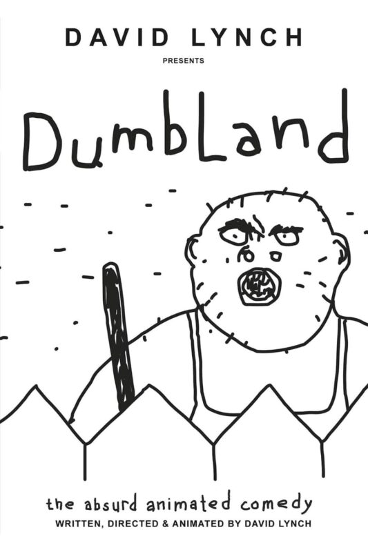 Krótkie metraże Davida Lyncha: Dumbland + film Portret: David Lynch - okładka